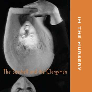 In The Nursery: The Seashell And The Clergyman