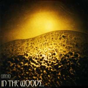 Album In The Woods...: Omnio