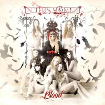 Album In This Moment: Blood