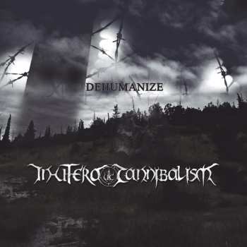 Album In Utero Cannibalism: Dehumanize