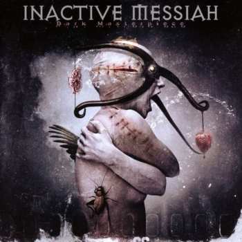 Album Inactive Messiah: Dark Masterpiece 