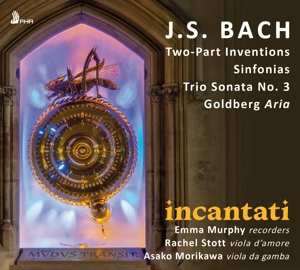 Album Incantati: J.s. Bach: Two-part Inventions, Sinfonias, Trio Sonata No. 3, Goldberg Aria