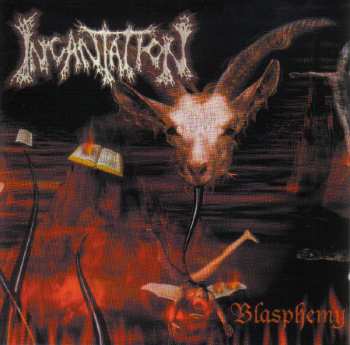 Album Incantation: Blasphemy
