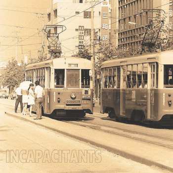 Album Incapacitants: Incapacitants