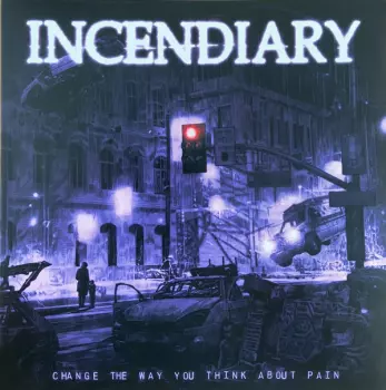 Incendiary: Change The Way You Think About Pain