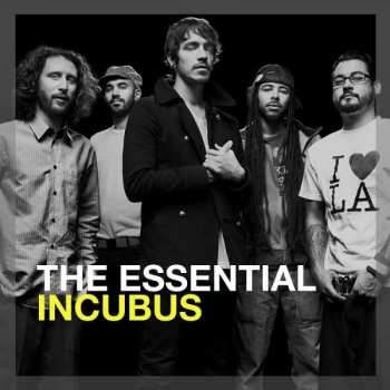 Album Incubus: The Essential Incubus