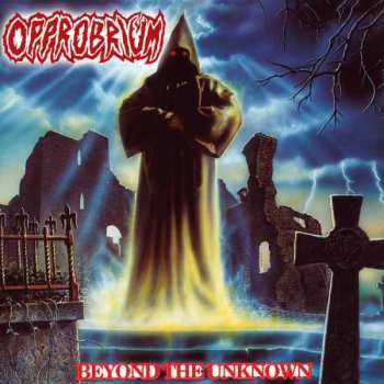 LP Opprobrium: Beyond The Unknown LTD | CLR 4581