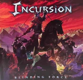Album Incursion: Blinding Force