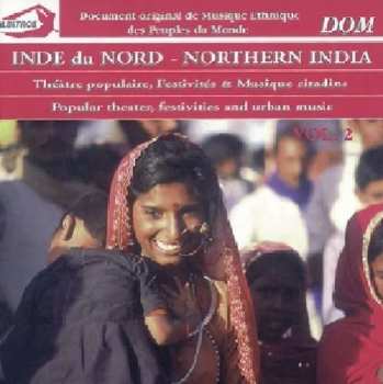 Inde Du Nord: ThÉÂtre Populaire, FestivitÉs Et Musique Citadine