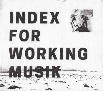 Index For Working Musik: Dragging The Needlework For The Kids At Uphole