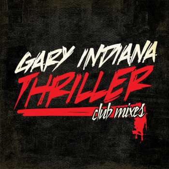 Album Indiana,gary: Thriller