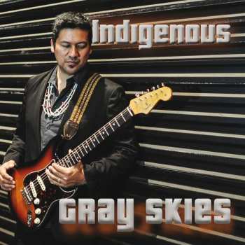 CD Indigenous: Gray Skies 426501