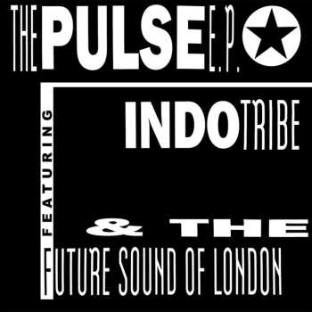 LP Indo Tribe: The Pulse E.P. 483902