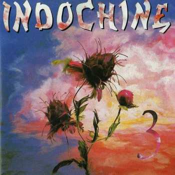 Album Indochine: 3