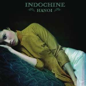 Album Indochine: Hanoï