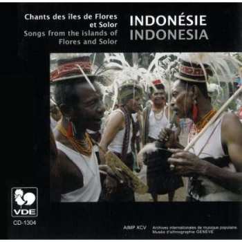 Indonesie: Chants Des Iles De Flores Et Solor