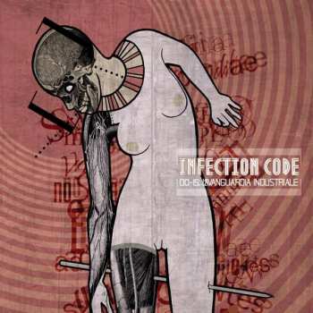 Album Infection Code: 00-15: L'Avanguardia Industriale