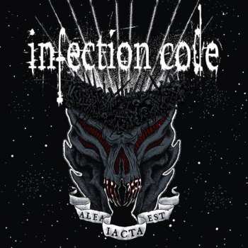 Album Infection Code: Alea Iacta Est