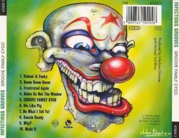 CD Infectious Grooves: Groove Family Cyco (Snapped Lika Mutha) 384938