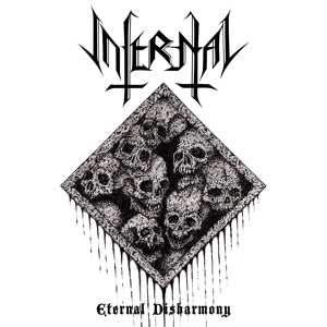 Album Infernal: Eternal Disharmony