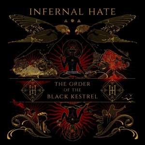Album Infernal Hate: The Order Of The Black Kestrel