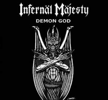 Album Infernäl Mäjesty: Demon God