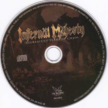 CD Infernäl Mäjesty: Nigrescent Years Of Chaos LTD