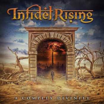 Album Infidel Rising: A Complex Divinity
