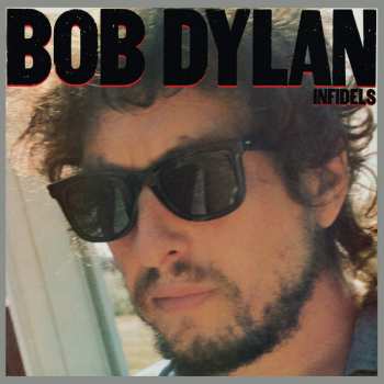 Album Bob Dylan: Infidels
