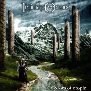 Album Infinity Overture: Kingdom Of Utopia