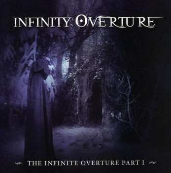 Album Infinity Overture: The Infinite Overture Part 1