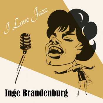 Album Inge Brandenburg: I Love Jazz