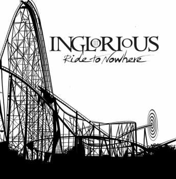 Album Inglorious: Ride To Nowhere