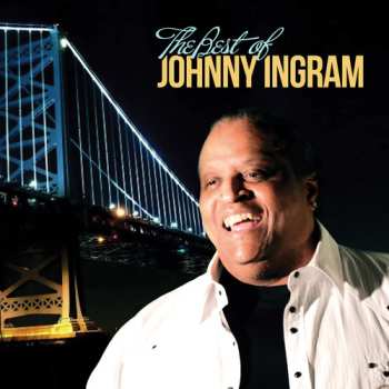 Album Ingram,johnny: Best Of Johnny Ingram