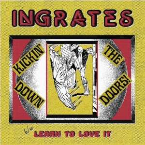 Album Ingrates: 7-kickin' Down The Doors