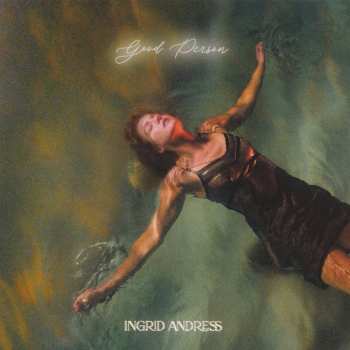 Album Ingrid Andress: Good Person