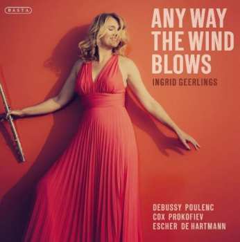 Album Ingrid Geerlings: Ingrid Geerlings - Any Way The Wind Blows