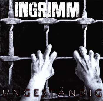 Album Ingrimm: Ungeständig
