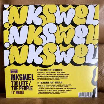 SP Inkswel: Too Late / The People (7" Edits) 74458