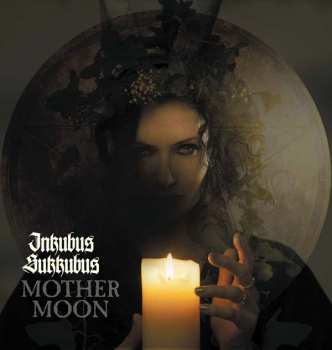 Album Inkubus Sukkubus: Mother Moon