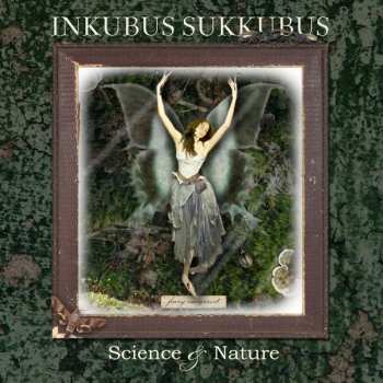 Album Inkubus Sukkubus: Science & Nature