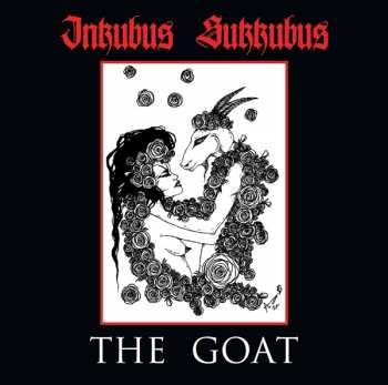 Album Inkubus Sukkubus: The Goat