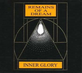 Album Inner Glory: Remains Of A Dream