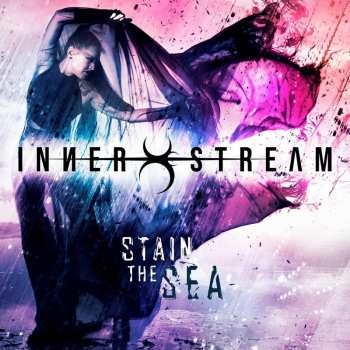 Album Inner Stream: Stain The Sea