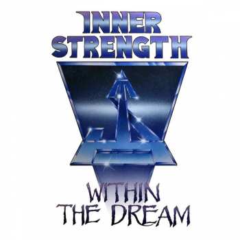CD Inner Strength: Within The Dream 284356