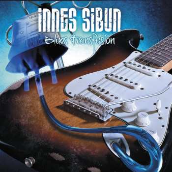 Album Innes Sibun: Blues Transfusion