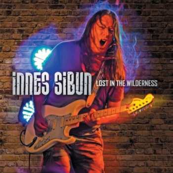 Album Innes Sibun: Lost In The Wilderness