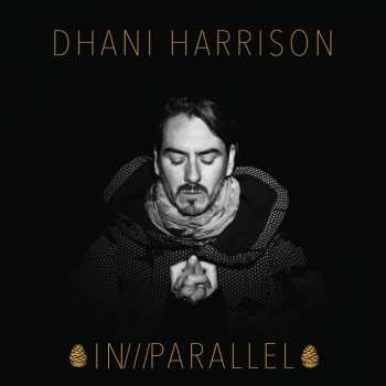 2LP Dhani Harrison: In///Parallel LTD 17484