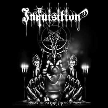 CD Inquisiton: Invoking The Majestic Throne Of Satan