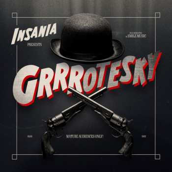 Album Insania: Grrrotesky